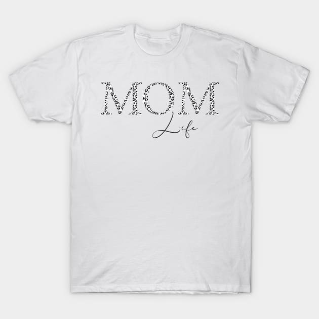 Mom life T-Shirt by Anines Atelier